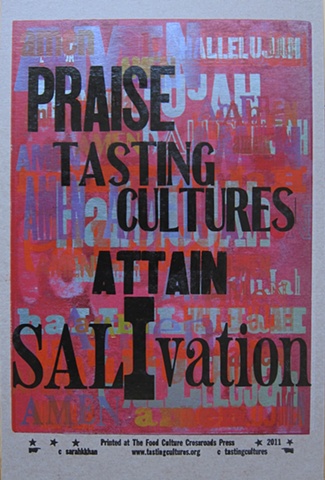 Praise Tasting Cultures, Attain Sal-I-vation