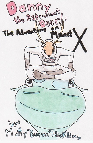 Danny the Astronaut Deer: The Adventure on Planet X! (book2, ver.1)