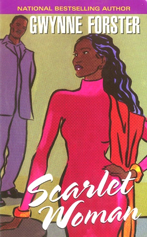 Scarlet Woman
by Gwynne Forster