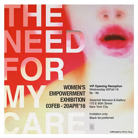  The Need for My Care Exhibit, Waterfall Mansion and Gallery, NYC 
