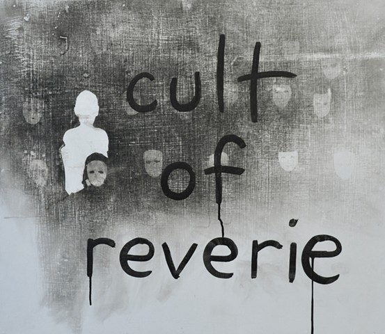 Cult Of Reverie