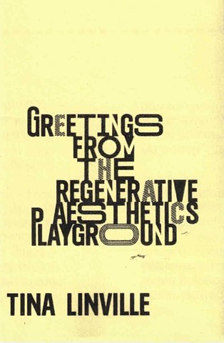 Greetings from the Regenerative Aesthetcis Playground Exhibition Zine