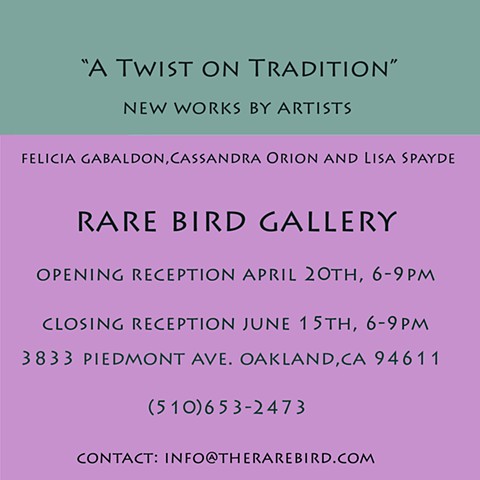 "A Twist on Tradition" Group Exhibit