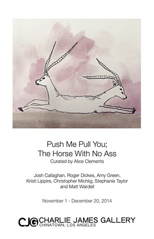 "Push Me Pull You; The Horse with No Ass"