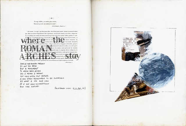 Roman arches excerpt, Stanzas in Meditation, left, and collage geometry right