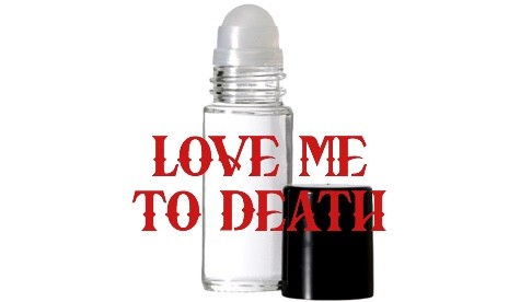 LOVE ME TO DEATH Purr-fume oil by KITTY KORVETTE