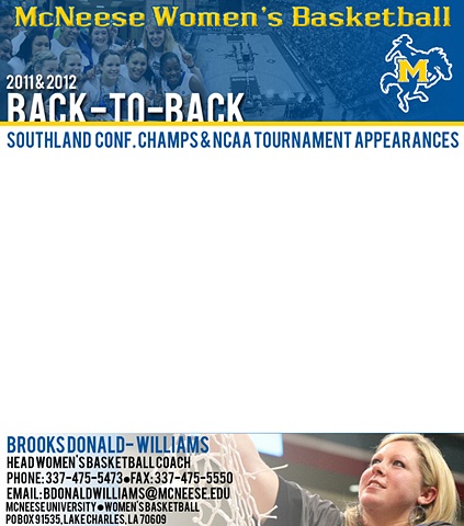 Promotional material done for McNeese St. Basketball