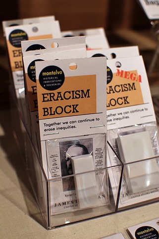 Eracism Block
2012
Reconceptualized eraser