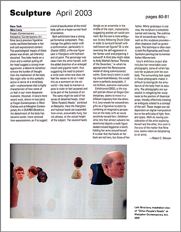 Sculpture Magazine Review, 
Feigen and Metaphor Galleries, 
By Robert C. Morgan