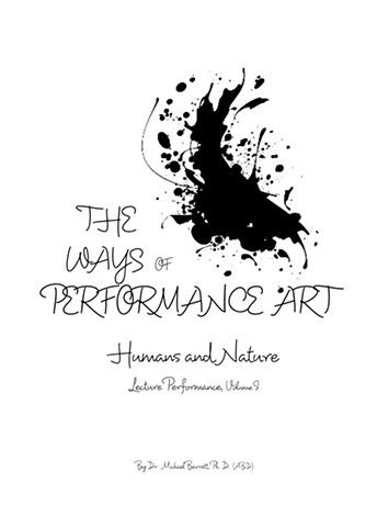 The Ways of Performance Art