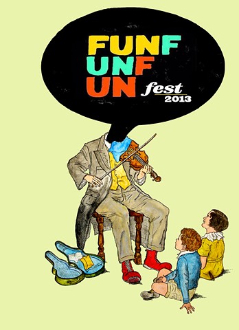 Sample Poster Design for Fun Fun Fun Fest 2013