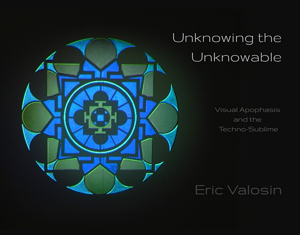 Unknowing the Unknowable: Visual Apophasis and the Techno Sublime