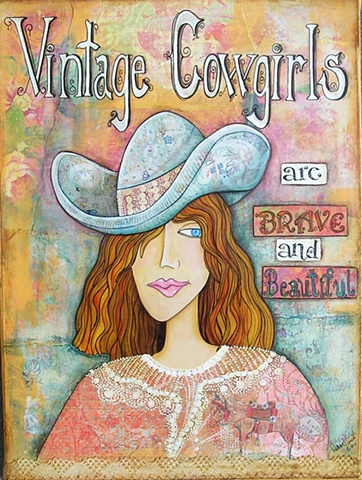 Vintage Cowgirls are Brave and Beautiful