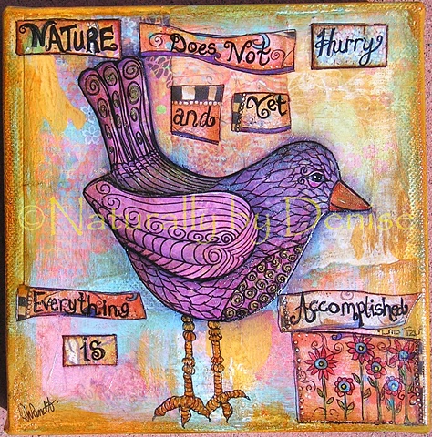 Nature Does not hurry and yet everything is accomplished Original mixed media