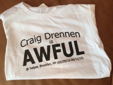Craig Drennen Is Awful (t-shirt)