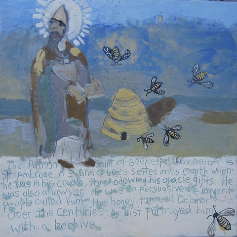 Patron Saint of Beekeepers
