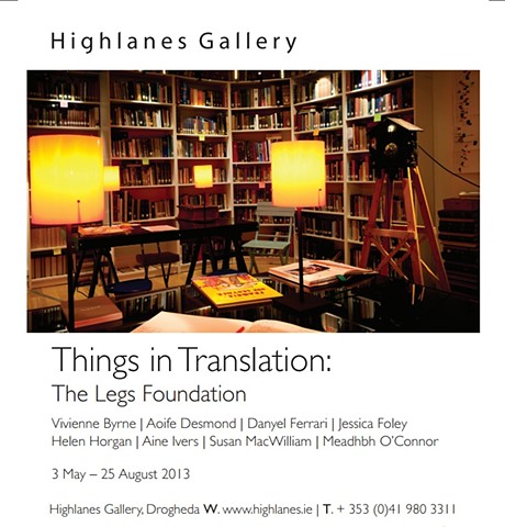Things in Translation: A Legs Foundation Project