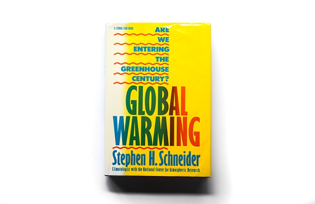 Global Warming: Are We Entering the Greenhouse Century?, 1989