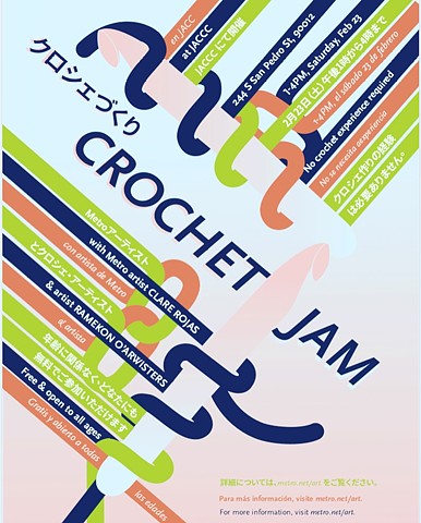 Upcoming Crochet Jam: JACCC, 23 February, 1–4 pm, Los Angeles 