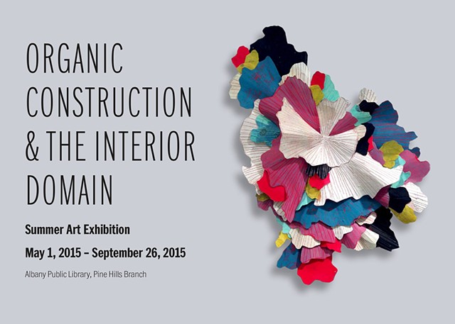 "Organic Construction & the Interior Domain"