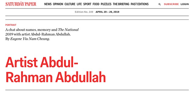 The Saturday Paper - Artist Abdul-Rahman Abdullah