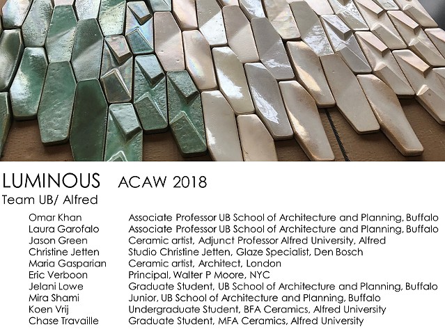  Architectural Ceramic Assemblies Workshop Team UB School of Architecture and Planning Alfred University