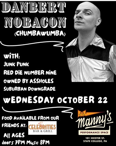 Wednesday October 22nd Manny's  PENN STATE COLLEGE, PA
