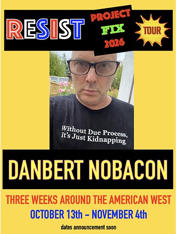 October-November The "Resist Project Fix 2026" Tour