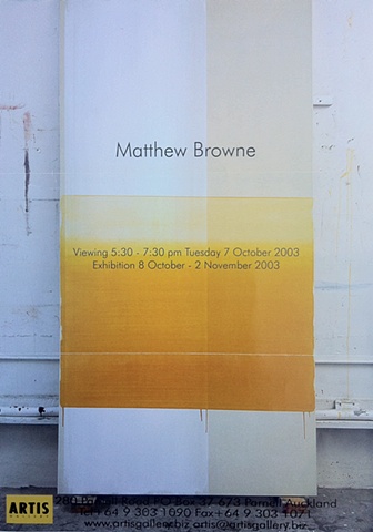 'A Measured Moment of Being'


Isabel Haarhaus - Essay for 'Matthew Browne - Paintings' - Artis Gallery - September 2003
