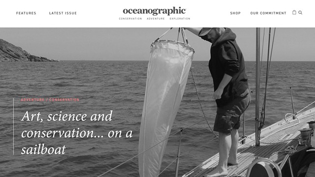 OCEANOGRAPHIC MAGAZINE ARTICLE: Art, science and conservation... on a sailboat