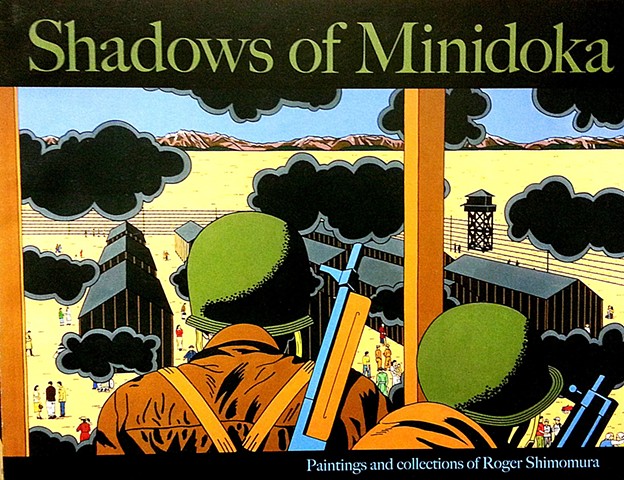 Roger Shimomura
Shadows of Minidoka