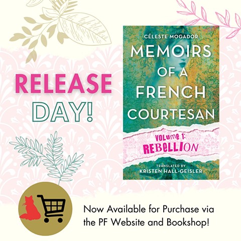 "Memoirs of a French Courtesan Volume 1: Rebellion" Release Day Promo Graphic