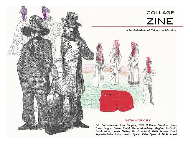 Collage Zine: a Self-Publishers of Chicago Publication