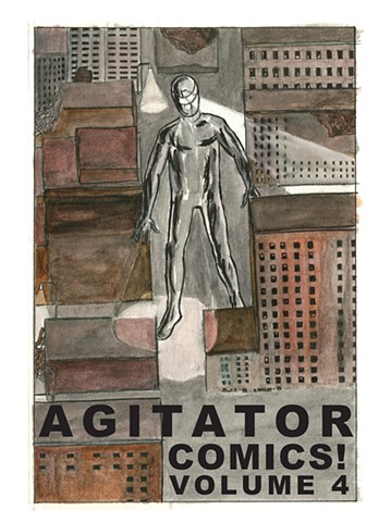 Agitator Comics! Volume 4