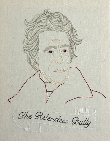 Andrew Jackson embroidery fiber art US Presidents american history