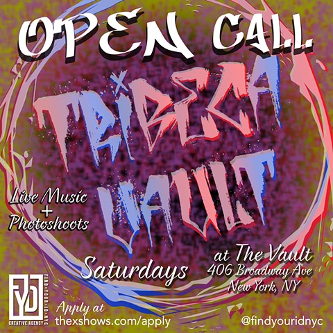 Tribeca Vault Open Call 2019 promotional flyer for FYID NYC