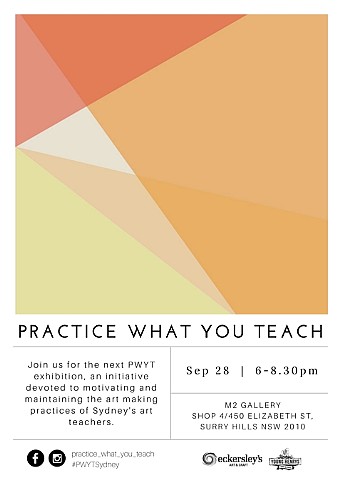 'Practice What You Teach' Exhibition - September 2016