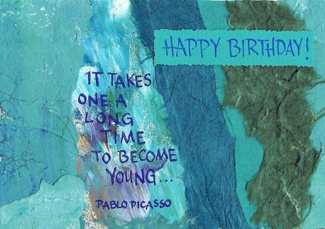 Happy Birthday; Picasso - It Takes a Long Time