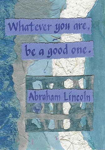 Lincoln - Be a Good One