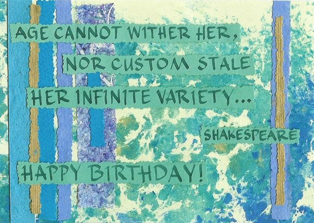 Birthday; Shakespeare - Age Cannot Wither