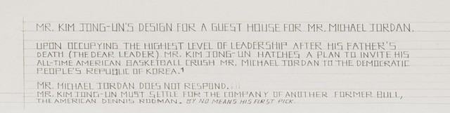 Mr. Kim Jong-Un's Design for a Guest House for Mr. Michael Jordan (detail)