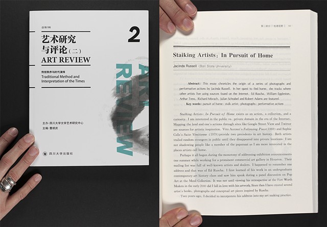 "Stalking Artists: In Pursuit of Home," Art Review, Sichuan University, China, Volume 2, Fall 2013.