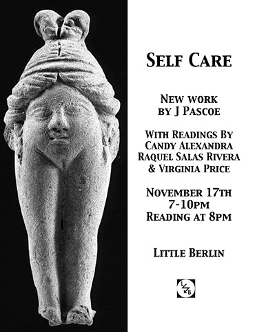 Self Care at Little Berlin Annex Space – November 2017