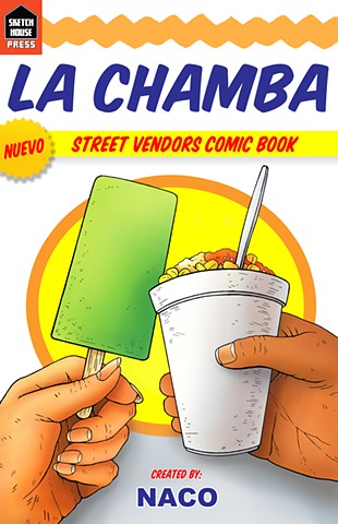 LA CHAMBA: Street Vendors Comic Book