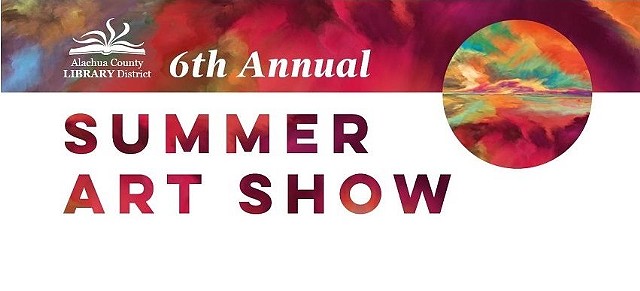 ALACHUA COUNTY LIBRARY DISTRICT SUMMER ART SHOW 
