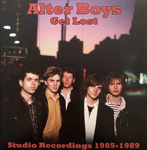 Alter Boys "Get Lost" LP, New York City 1980's punk rock, John Carruthers
