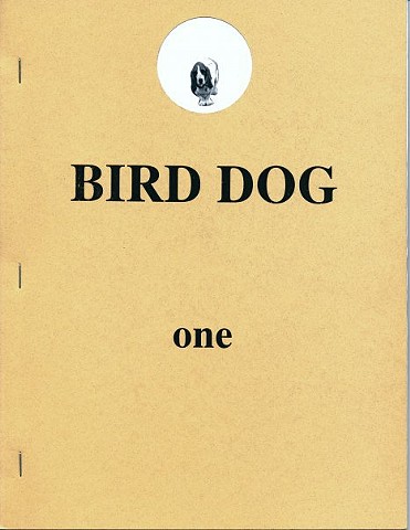 Bird Dog Issue One