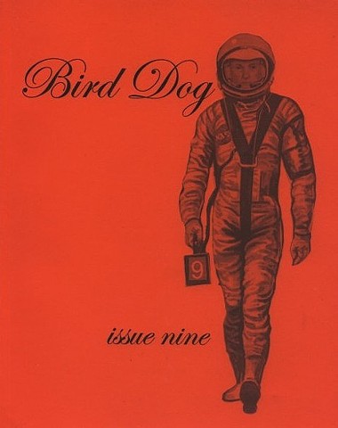 Bird Dog Issue Nine