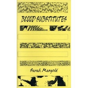 Blood Substitutes poetry chapbook by Sarah Mangold