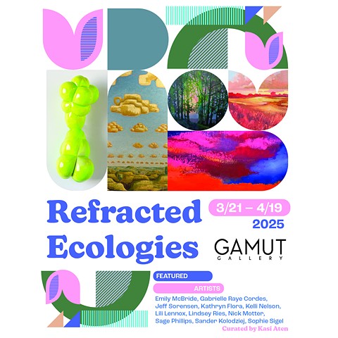 Refracted Ecology Exhibition at Gamut Gallery